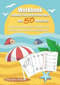 Workbook Summer, Sun, Beach and more with 50 Worksheets