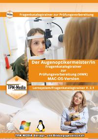 Augenoptikermeister (m/w/d) für MAC-OS Fragenkatalogtrainer mit über 3310 Lernfragen