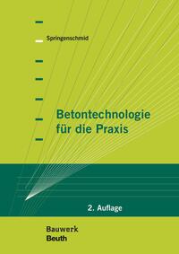 Betontechnologie für die Praxis - Buch mit E-Book