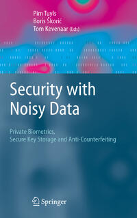 Security with Noisy Data