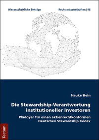 Die Stewardship-Verantwortung institutioneller Investoren