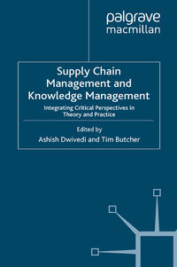 Supply Chain Management and Knowledge Management