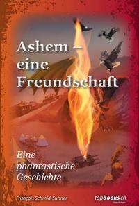 Ashem – eine Freundschaft