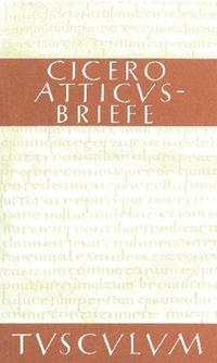 Atticus-Briefe / Epistulae ad Atticum