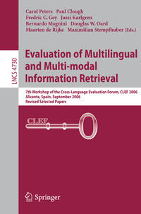 Evaluation of Multilingual and Multi-modal Information Retrieval