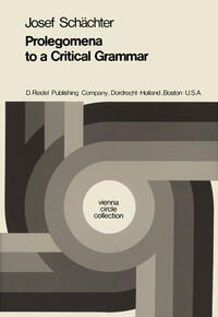 Prolegomena to a Critical Grammar