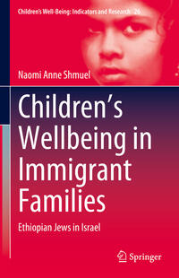 Children’s Wellbeing in Immigrant Families