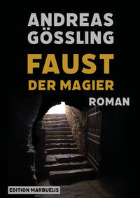 Faust, der Magier