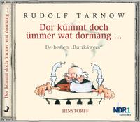 Rudolf Tarnow. Dor kümmt doch ümmer wat dormang