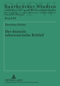 Der deutsch-schweizerische Erbfall