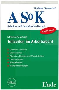 ASoK-Spezial Teilzeiten im Arbeitsrecht