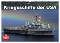 Kriegsschiffe der USA (Wandkalender 2025 DIN A2 quer), CALVENDO Monatskalender