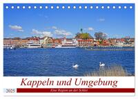 Kappeln und Umgebung (Tischkalender 2025 DIN A5 quer), CALVENDO Monatskalender