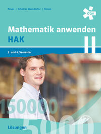 Mathematik anwenden HAK 2, Lösungen