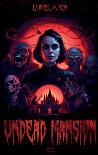 Undead Mansion