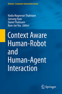 Context Aware Human-Robot and Human-Agent Interaction