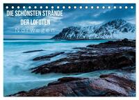 Die schönsten Strände der Lofoten - Norwegen (Tischkalender 2025 DIN A5 quer), CALVENDO Monatskalender