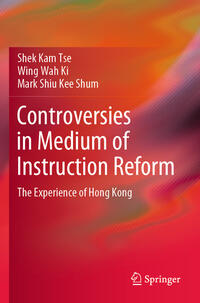 Controversies in Medium of Instruction Reform