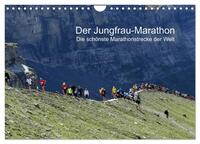 Der Jungfrau-Marathon (Wandkalender 2025 DIN A4 quer), CALVENDO Monatskalender