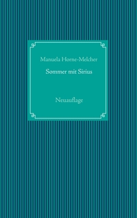 Sommer mit Sirius