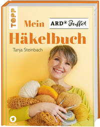 Mein ARD Buffet Häkelbuch