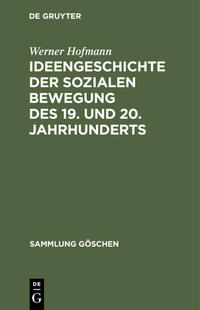 Ideengeschichte der sozialen Bewegung des 19. und 20. Jahrhunderts