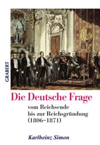 Die Deutsche Frage