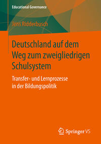 Deutschland auf dem Weg zum zweigliedrigen Schulsystem