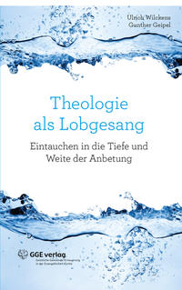 Theologie als Lobgesang