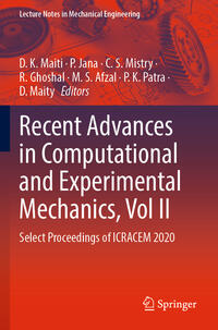 Recent Advances in Computational and Experimental Mechanics, Vol II