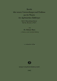 Bericht über neuere Untersuchungen und Probleme aus der Theorie der algebraischen Zahlkörper