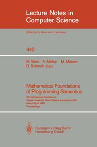 Mathematical Foundations of Programming Semantics