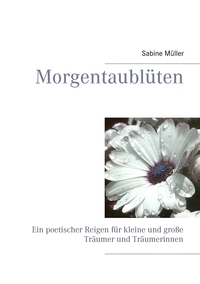 Morgentaublüten