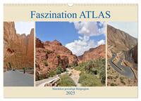 Faszination ATLAS (Wandkalender 2025 DIN A3 quer), CALVENDO Monatskalender