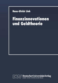 Finanzinnovationen und Geldtheorie