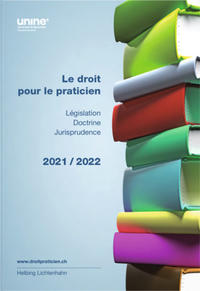 Le droit pour le praticien 2021/2022