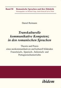 Transkulturelle kommunikative Kompetenz in den romanischen Sprachen