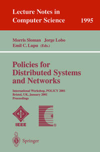 Policies for Distributed Systems and Networks