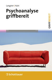 Psychoanalyse griffbereit (griffbereit)