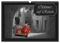 Oldtimer auf Reisen (Wandkalender 2025 DIN A3 quer), CALVENDO Monatskalender