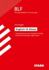 STARK Englisch 10. Klasse - BLF Gymnasium Thüringen - Prüfungsvorbereitung