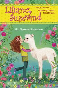 Liliane Susewind – Ein Alpaka will kuscheln