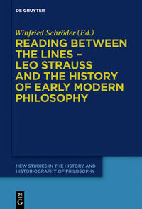 Reading between the lines – Leo Strauss and the history of early modern philosophy