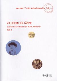 Zillertaler Tänze aus der Handschrift Hans Wurm "Millacher" 2