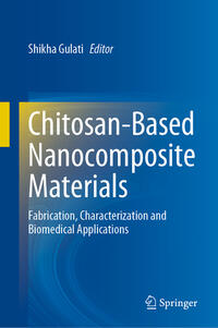 Chitosan-Based Nanocomposite Materials