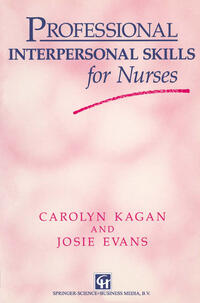 Professional Interpersonal Skills for Nurses