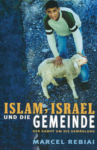 Islam, Israel und die Gemeinde