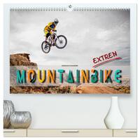 Mountainbike extrem (hochwertiger Premium Wandkalender 2025 DIN A2 quer), Kunstdruck in Hochglanz