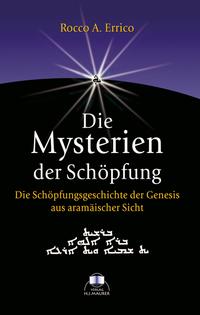 Die Mysterien der Schöpfung