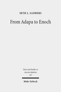 From Adapa to Enoch